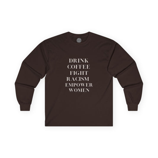 COFFEE & ACTIVISM - Unisex Ultra Cotton Long Sleeve Tee